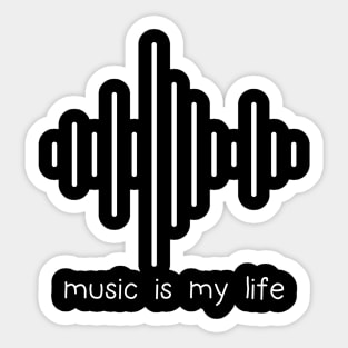 Music is life Sticker